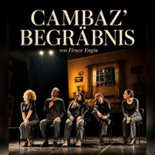 Cambaz‘ Begräbnis