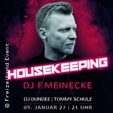 Housekeeping - DJ F. Meinecke im Capitol