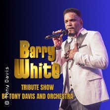 Barry White Tribute Show by Tony Davis and Orchestra