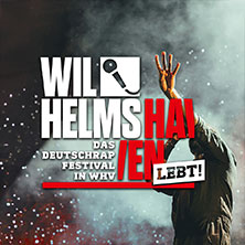 Wilhelmshaven Lebt! - Das Deutschrap Festival in WHV!