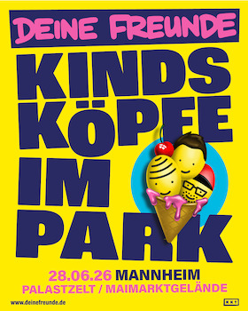 Deine Freunde - Kindsköpfe im Park 2026