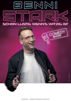 Benni Stark - Schon lustig wenn‘s witzig ist!