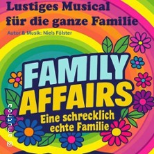 Musical Family Affairs - Eine schrecklich echte Familie