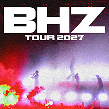 BHZ - Tour 2027