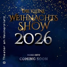 Die kleine Weihnachtsshow 2026