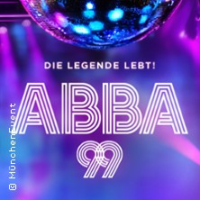ABBA 99 - Die Legende lebt!