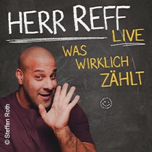 Herr Reff - Was wirklich zählt