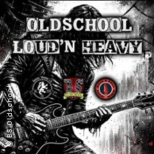 Oldschool Loud'n Heavy