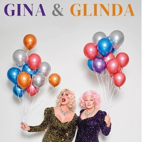 Gina & Glinda