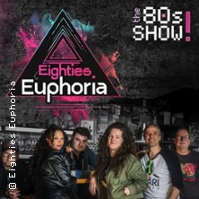 Eighties Euphoria - the 80s show!