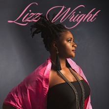 Lizz Wright - Fall 2026