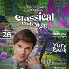 Classical Club Night x Yury Revich - Inter-immersive Performance