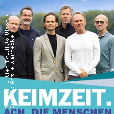 KEIMZEIT. - Ach, die Menschen - Tourneeabschluss