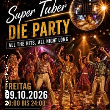 Super Tuber - Die Party | Die Erfolgsgeschichte kommt nach Kaltenkirchen