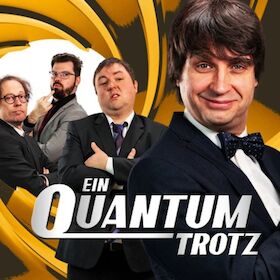 Ein Quantum Trotz
