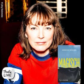 Lesung und Gespräch mit Annika Büsing zu ,,Magisch"