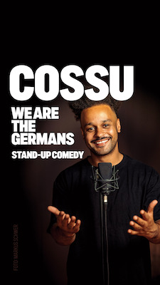 COSSU - WE ARE THE GERMANS – Stand-Up Comedy