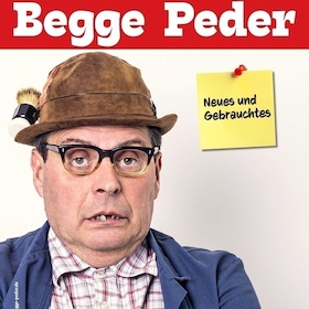Begge Peder - Neues und Gebrauchtes - Klassiker aus den Anfängen und Neues von Begge Peder