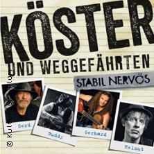 Gerd Köster und Weggefährten - Stabil Nervös | Treff am Ofen