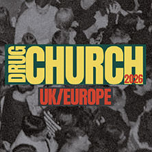 Drug Church | Support: Liquid Mike, Hippie Trim