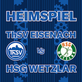ThSV Eisenach - HSG Wetzlar