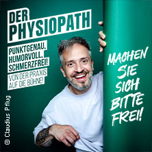DER PHYSIOPATH - Machen Sie sich bitte frei!