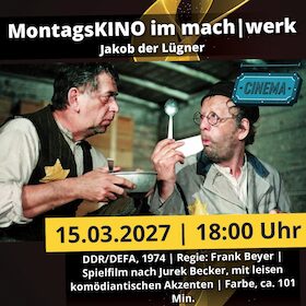 MontagsKINO: Jakob der Lügner | Magdeburg | machwerk