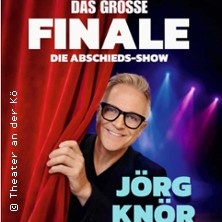 Jörg Knör - Das grosse Finale