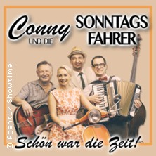 Conny & die Sonntagsfahrer - Schön war die Zeit