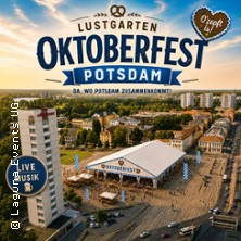 Oktoberfest 2026 im Lustgarten Potsdam - mit DJ Hansy
