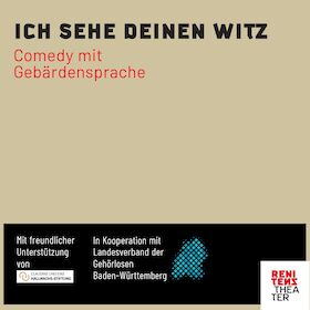 Ich sehe deinen Witz - Comedy mit Gebärdensprache