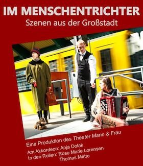 Theater: Im Menschentrichter - Szenen aus der Großstadt - gespielt von Menschen, Puppen und Schatten