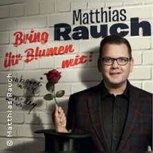 Bring Ihr Blumen mit!