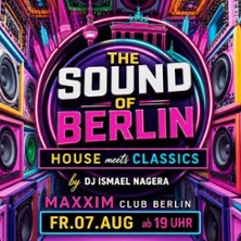 The Sound of Berlin – House & Classics