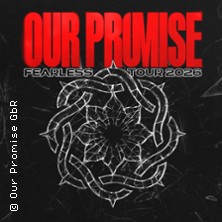 Our Promise - Fearless Tour 2026 - Supports Flash Forward & Alleviate
