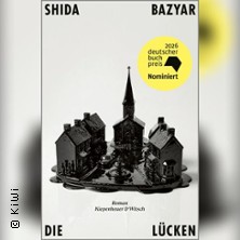 Shida Bazyar: »Die Lücken« | LiteraTour Nord 2026/27