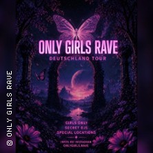 Girls Rave München - Only Girls Rave