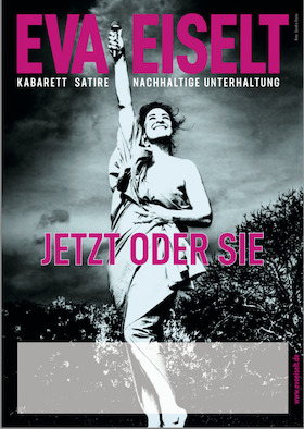 Eva Eiselt - Jetzt oder sie