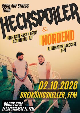 Heckspoiler - Bock auf Stress - Tour