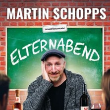 Martin Schopps - Elternabend