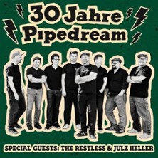 30 Jahren Pipedream