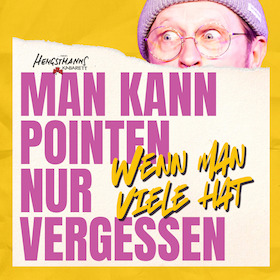 Man kann Pointen nur vergessen, wenn man viele hat