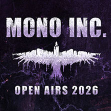 Mono Inc. - Open Airs 2026 - Special Guests: Sotiria & Mythemia