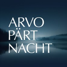 Arvo-Pärt-Nacht mit Vox Clamantis