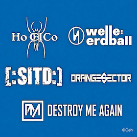 Electronic Dance Art Festival 2026 - HOCICO, WELLE:ERDBALL, [:SITD:], Orange Sector & Destroy me Again