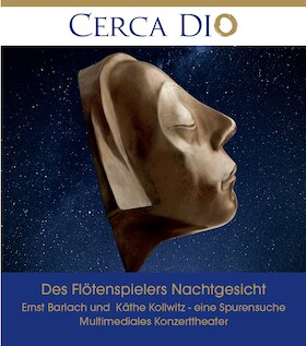 „Des Flötenspielers Nachtgesicht – Ernst Barlach und Käthe Kollwitz – eine multimediale Spurensuche“ - Premiere