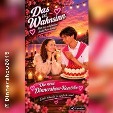 Das ist Wahnsinn - Schlager Dinnershow