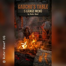 Gaucho’s Table 5 Gänge Menü by Ruhr-Beef