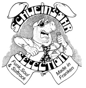 Schweinsohrselection - Play That Funky Music!