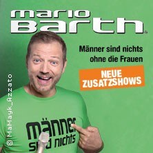 Mario Barth - Männer sind nichts ohne die Frauen